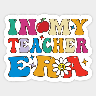 In My Teacher Era Sticker